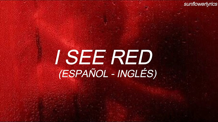 I see red | Subtitulada (español/inglés)