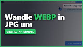 WEBP in JPG umwandeln (2026) — kostenlos und ohne Programme
