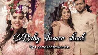 Baby Shower shoot video, videography by : pixeldiaries.in