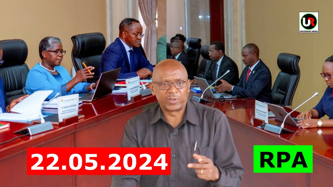 Amakuru ya RPA yihuta 22/05/2024 Agathon Rwasa Umukuru wigihugu cu ...