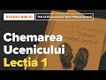 Chemarea ucenicului | Studiu Biblic - Lecția 1