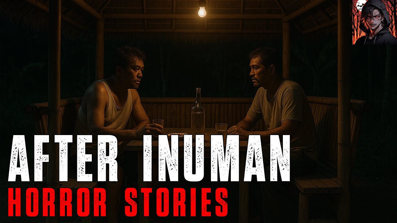 AFTER INUMAN | True Horror Stories | Tagalog