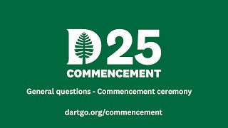 Commencement General Questions @dartmouth
