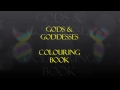 Gods & Goddesses Colouring Book