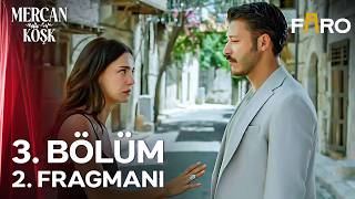 Mercan Köşk 3. 2. Fragmanı \
