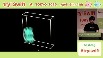 try! Swift Tokyo 2025 - Let’s Try Making Things Move with Swift!