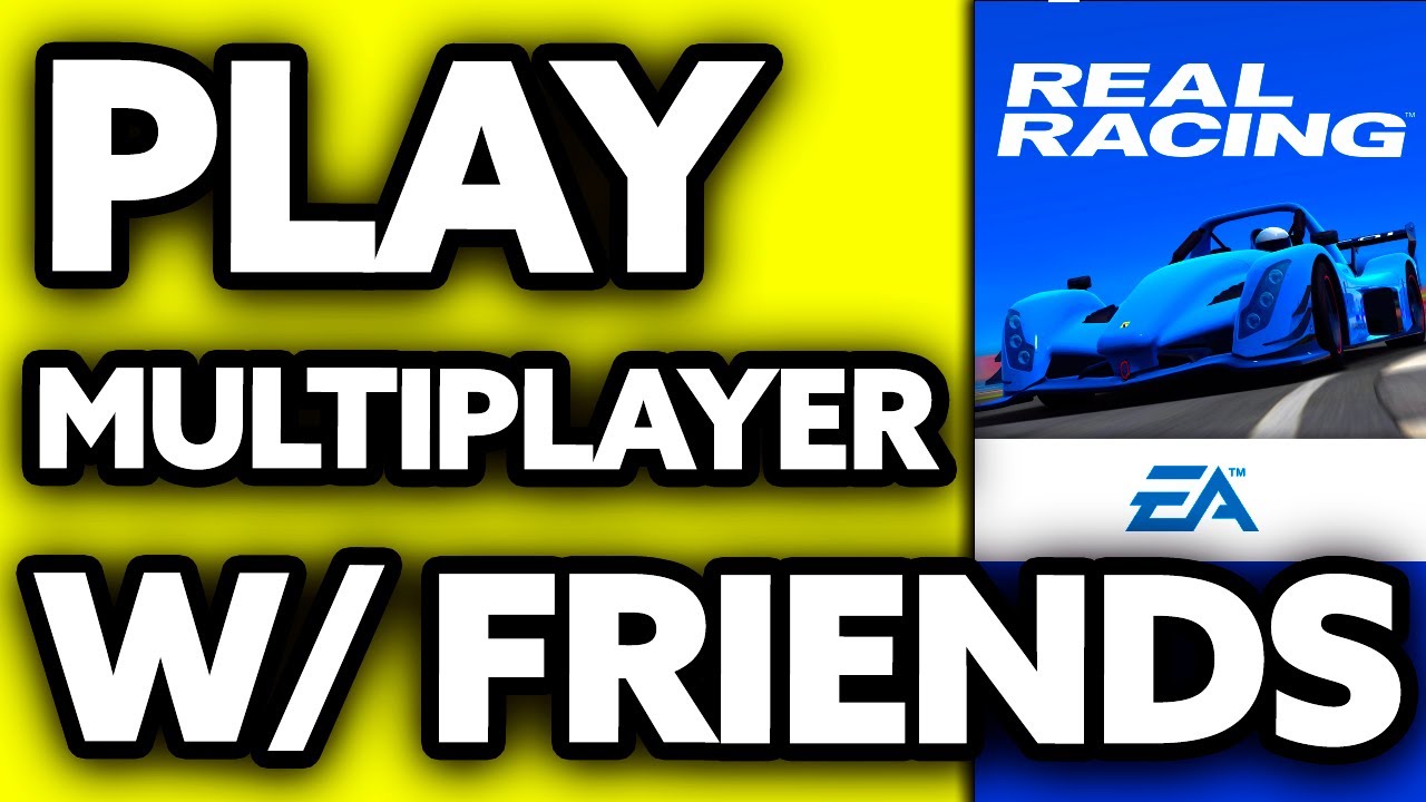 How To Play Real Racing 3 Multiplayer with Friends (EASY!) - YouTube