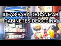 COMO ORGANIZAR LOS GABINETES EN TU COCINA/IDEAS Y TIPS