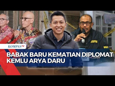 Babak Baru Kematian Diplomat Kemlu Arya Daru, Keluarga Pertanyakan Sejumlah Kejanggalan