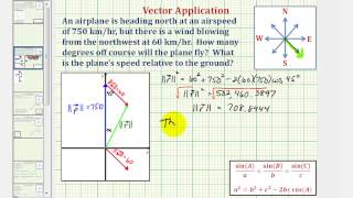 Vector App Using Law of Sines and Cosines - Find  Angle Off Course and Velocity of a Plane in Wind