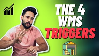 The 4 WMS Triggers | Efficient Warehouse Automations