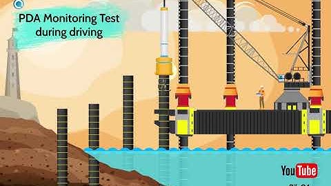 Dynamic Load Testing (PDA Test) of Steel Tubular Piles