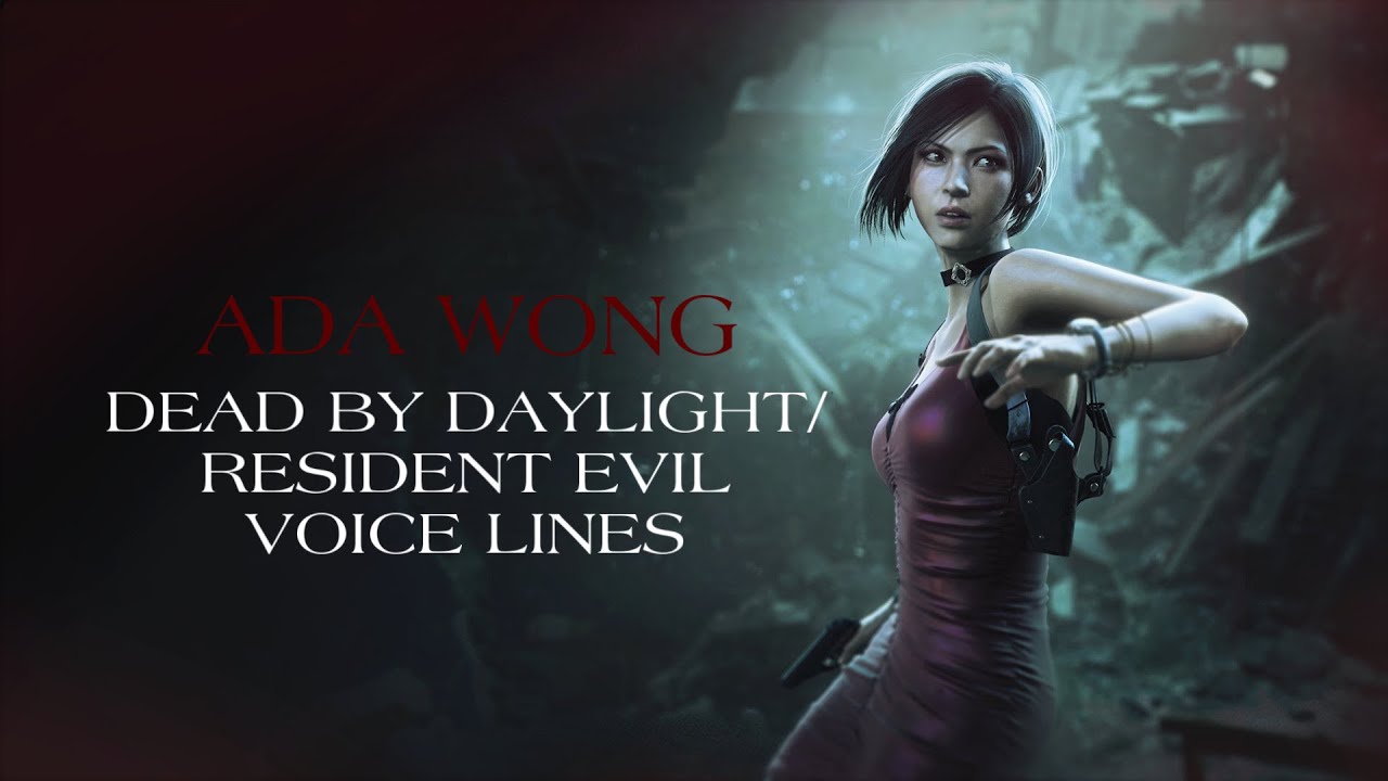 Ada Wong Dead By Daylight/Resident Evil voice lines comparison - YouTube