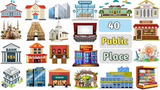 Public Places Vocabulary ll 40 Public Places Name In English With Pictures ll Public Place Name