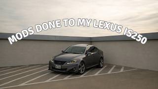 2013 Lexus IS250 – Full Mod List & Walkaround