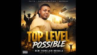 Bemi Romeo-Top level possible(Official Audio)