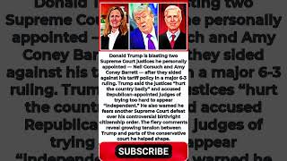 Trump Slams His SCOTUS Appointees, Neil Gorsuch And Amy Coney Barrett, Over 'hurtful' Tariff Ruling