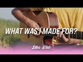 What Was I Made For? [From &quot;Barbie&quot;] - Billie Eilish | Fingerstyle Guitar Cover