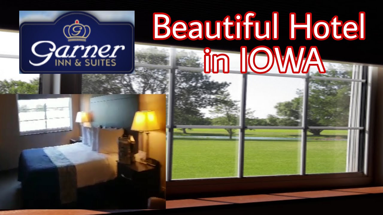 GARNER INN and SUITES A Beautiful Hotel in IOWA shorts YouTube