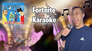 I Tried Fortnite Karaoke For the First Time!