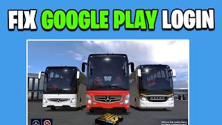 How To Easily Fix Bus Simulator Ultimate Google Play Login Problem screenshot 2