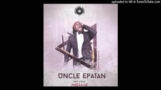 Celebrity Uncle Epatan - Message [Message Album] July 2020 Zimdancehal Wealth