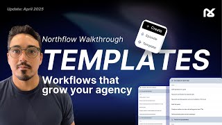 Northflow Templates Walkthrough | Build Podcast Workflows Fast