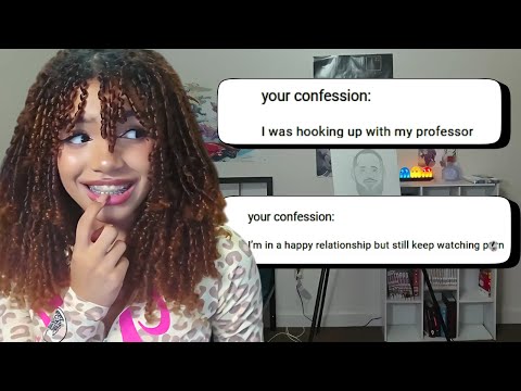 My Viewers Have The Weirdest Confessions