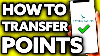 How To Transfer Amex Points to Cathay Pacific (EASY!)