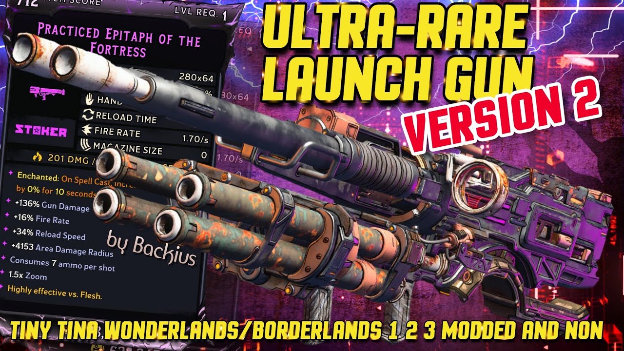 ULTRA-RARE LAUNCH GUN VERSION 2 - Tiny Tina's Wonderlands