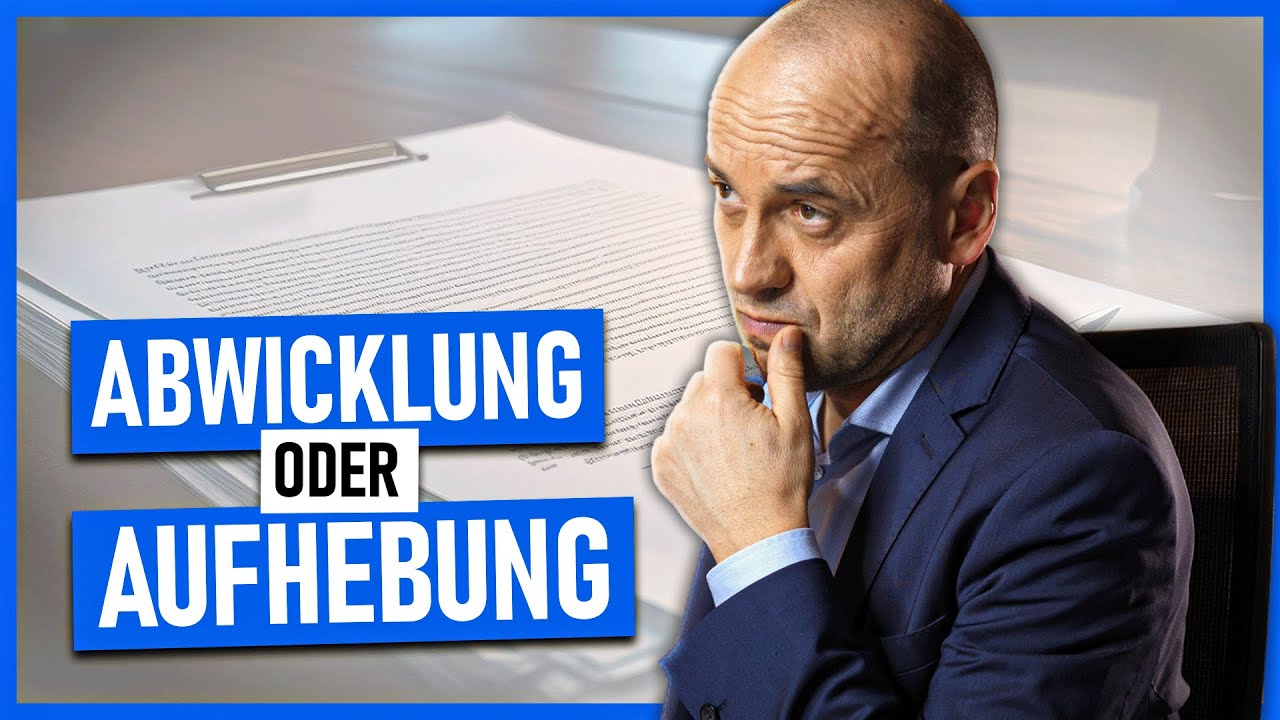Abwicklungsvertrag vs Aufhebungsvertrag – Was ist wann sinnvoll?