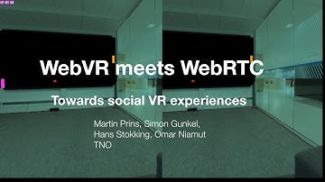 WebVR meets WebRTC: Towards 360-degree social VR experiences