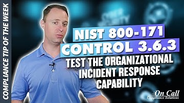 NIST 800-171 Control 3.6.3 - Test the organizational incident response capability