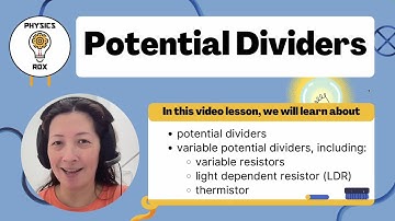 Potential Dividers - IGCSE Physics - Physics Rox