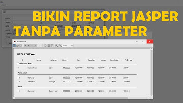 Report dengan java | jasper report tanpa parameter