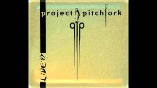 Project Pitchfork - Conjure