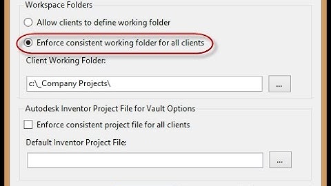 How to enforce a "Working Folder" location in Vault Professional