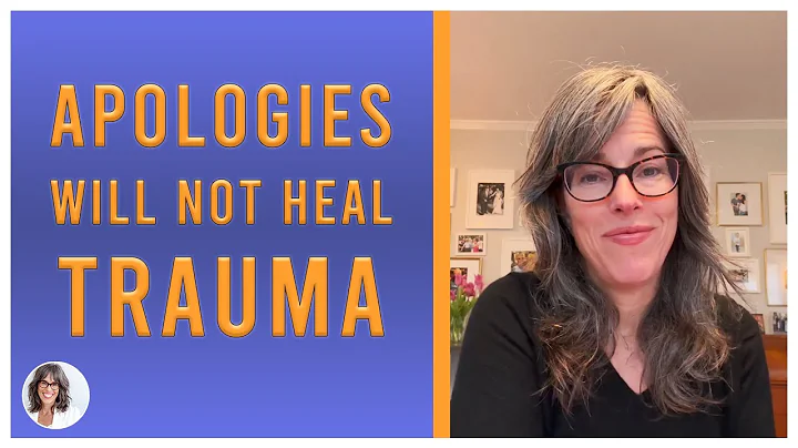 Apologies Will NOT Heal Trauma