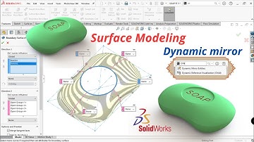 Boundary Surface Modeling and Dynamic Mirror in SolidWorks - Toilet Soap