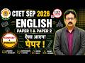 CTET Sep 2026 | CTET 2026 English Pedagogy Class | CTET English Grammar | CTET English Paper 2