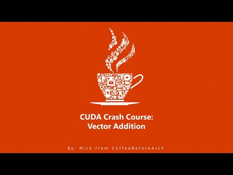 CUDA Crash Course: Vector Addition