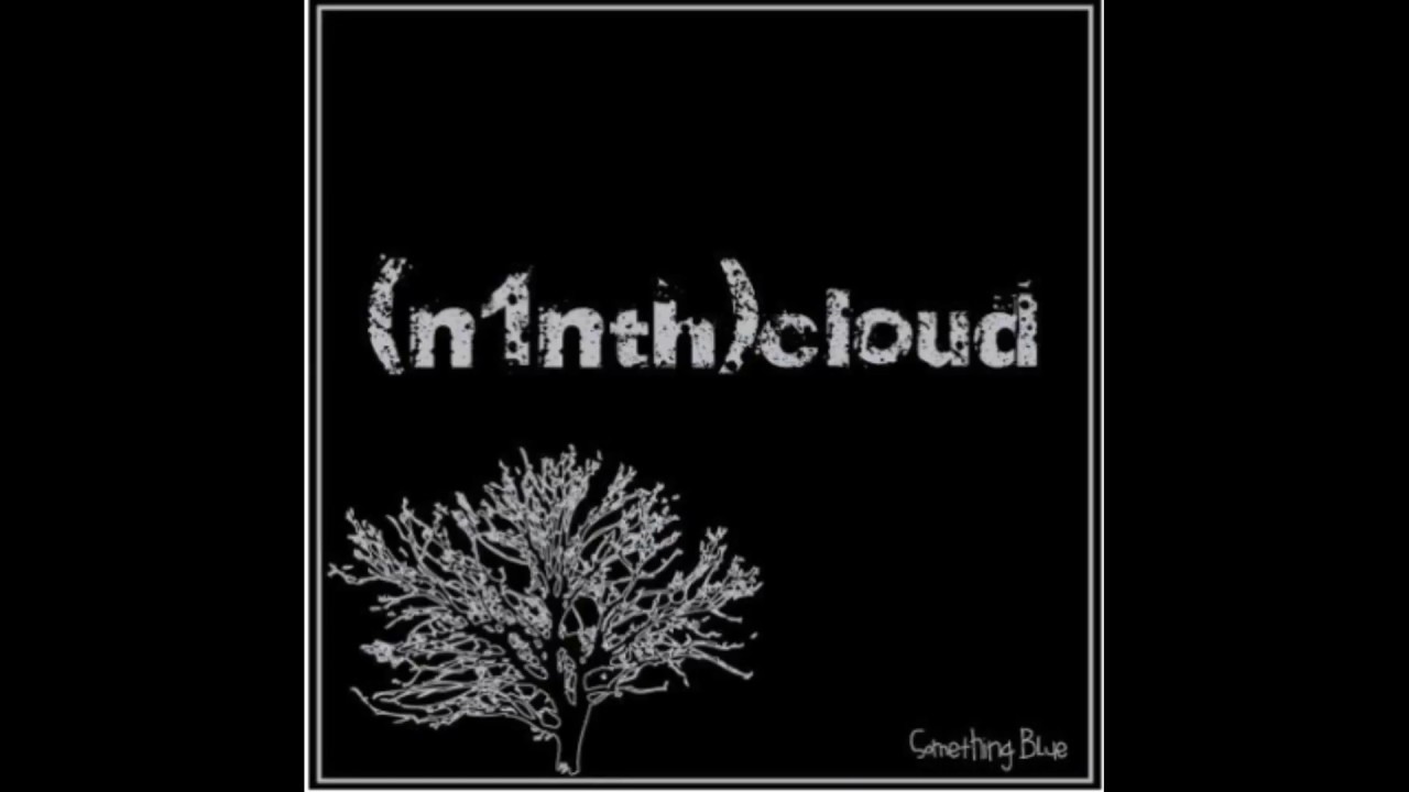 "Not My Problem" - (N1nth) Cloud