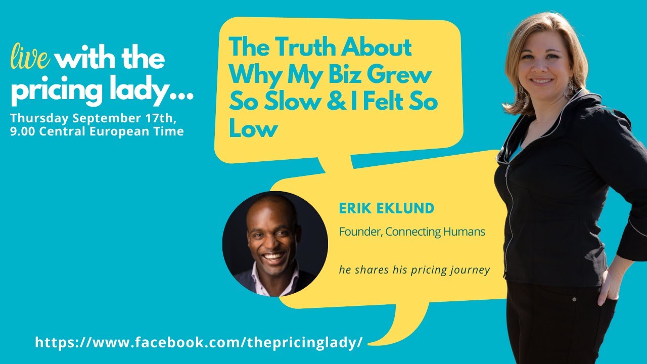 The Truth About Why My Business Grew so Slow and I was So Low: Erik Eklund (E48_Live with the Prici