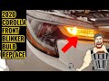 2020 COROLLA FRONT BLINKER BULB REPLACEMENT