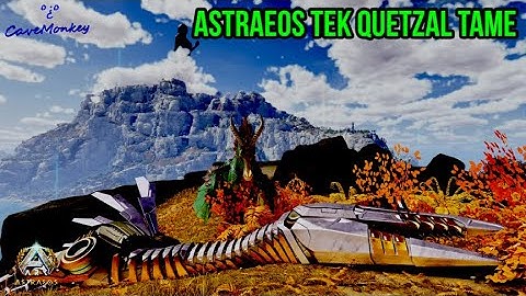 ARK: Astraeos Tek Quetzal Tame