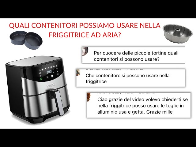 Contenitori per friggitrice ad aria