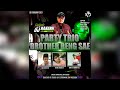 Dj nanank  party trio brother reng sae  adi hesya 097  irvan sakaw 09  dani itu dimana 313