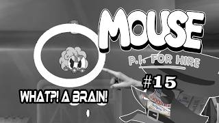 A talking brain?! | Mouse: P.I. for Hire #15 screenshot 4
