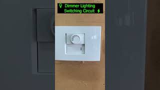 💡 Dimmer Lighting Circuit Explained ⚡ #DimmerSwitch #LightingControl