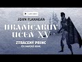 John flanagan  hraniv ue xv ztracen princ  audiokniha